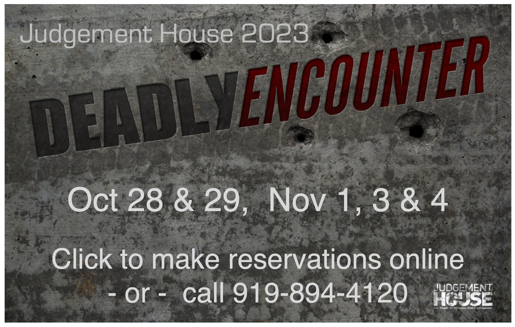 Judgement House 2023 @ Benson Grove Baptist Church. October 28 & 29, November 1, 3 & 4