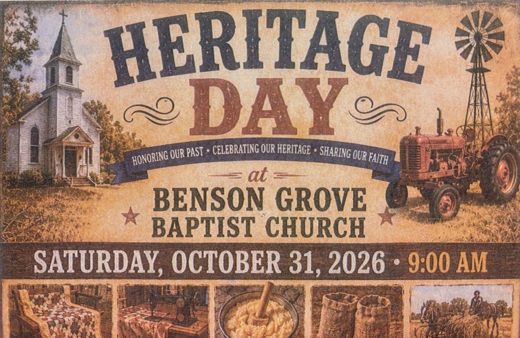 Heritage Day at Benson Grove Baptist Church - Saturday, October 31, 2026